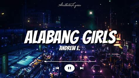 alabang girls meaning|Andrew E. – Alabang Girls Lyrics .